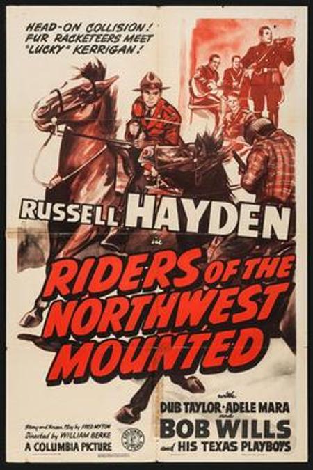 Riders of the Northwest Mounted